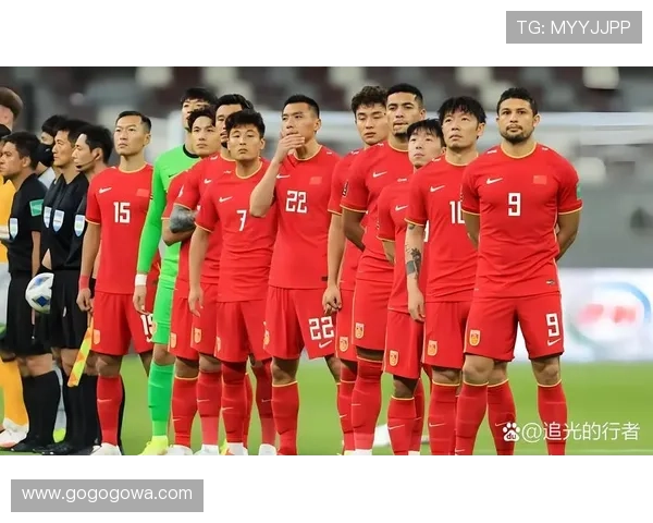 国足备战世界杯预选赛全队磨合状态提升赛前氛围高涨引发球迷期待